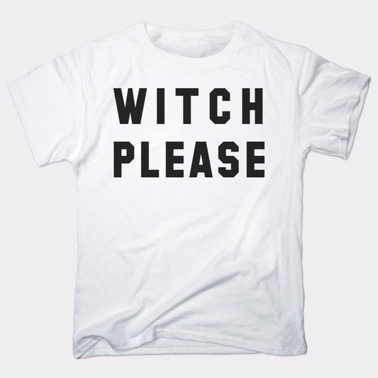 Witch Please - 6DollarShirts