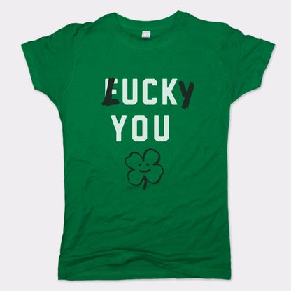 Lucky You - 6DollarShirts