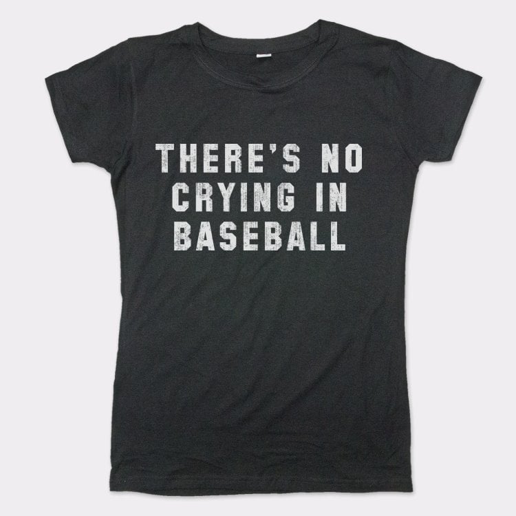 No Crying In Baseball