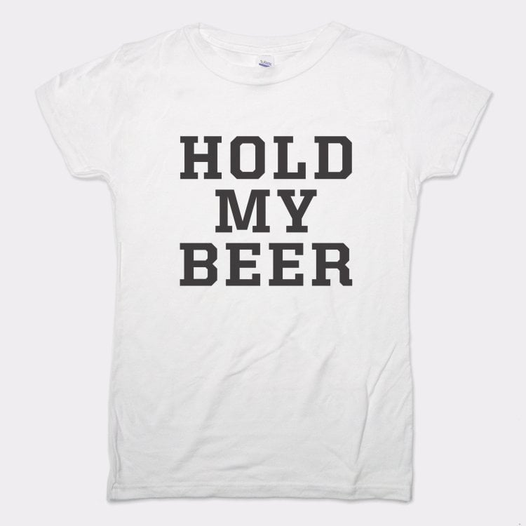 Hold My Beer