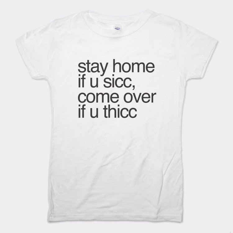 Stay Home Come Over - 6DollarShirts