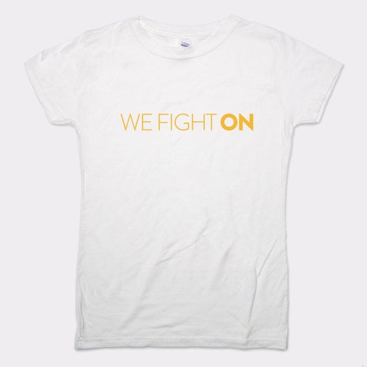 We Fight On - 6DollarShirts