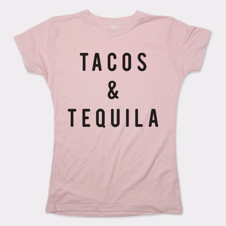 Tacos And Tequila - 6DollarShirts