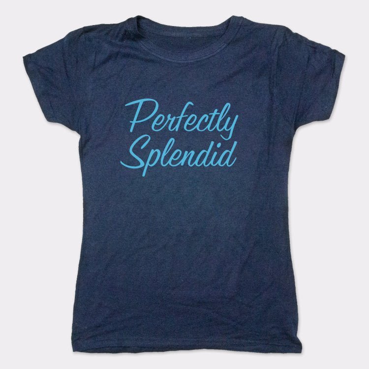 Perfectly Splendid - 6DollarShirts