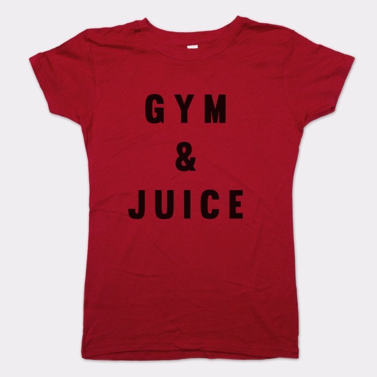 Gym And Juice - 6DollarShirts