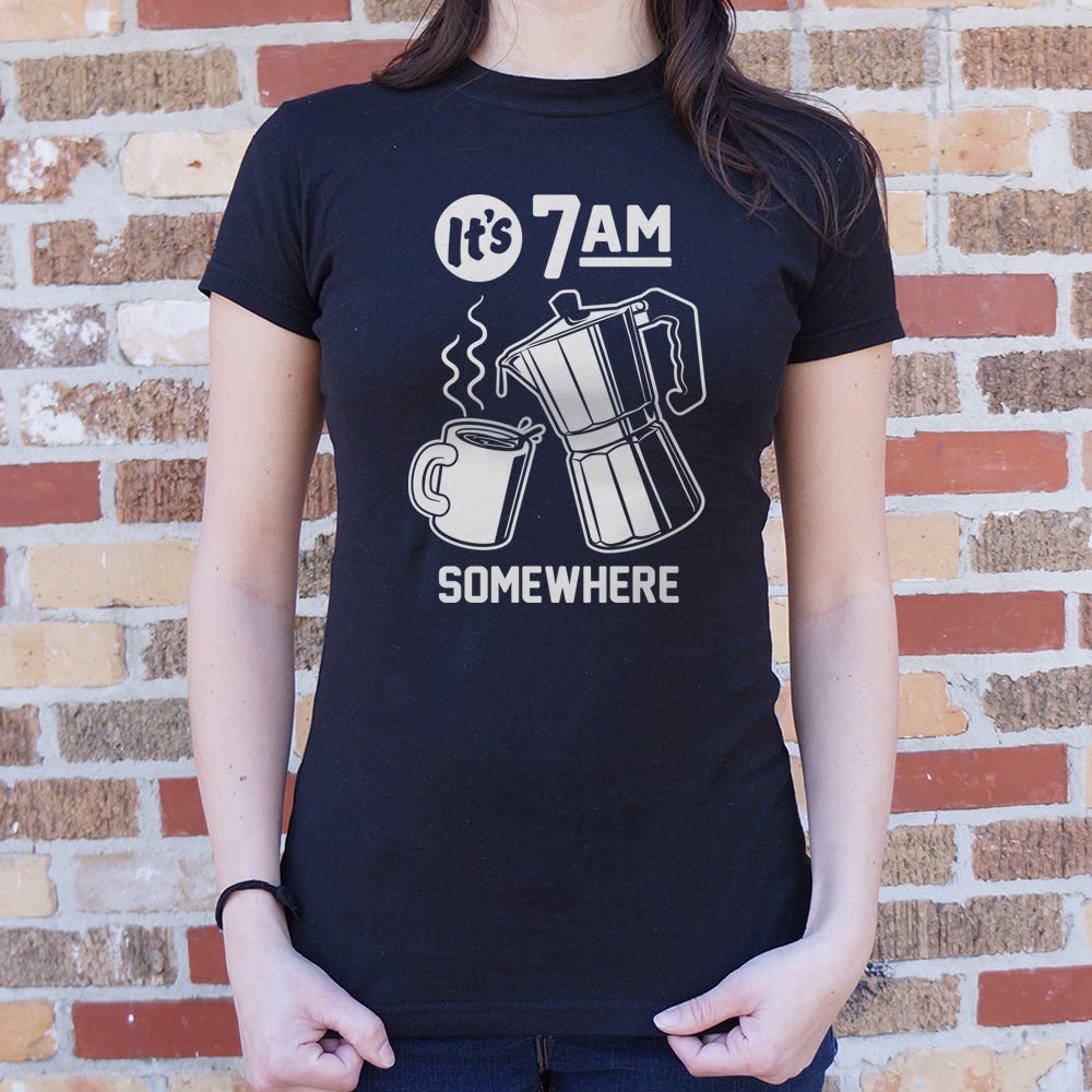 It's 7 A.M. Somewhere - 6DollarShirts