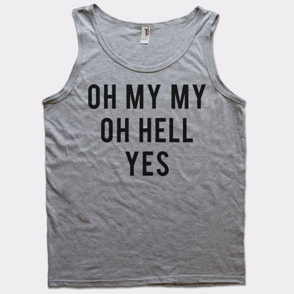 Oh My My - 6DollarShirts