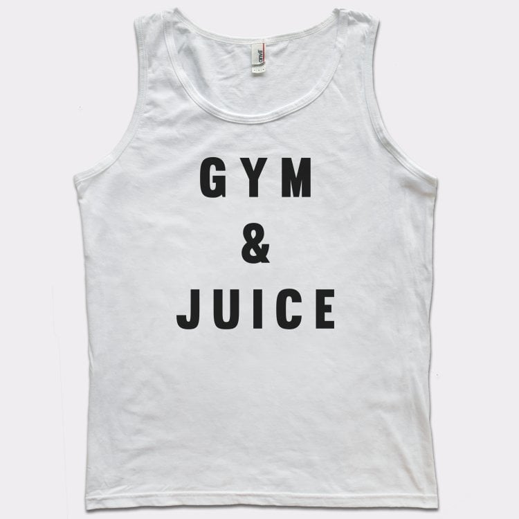 Gym And Juice - 6DollarShirts