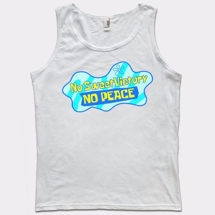 No Sweet Victory No Peace - 6DollarShirts