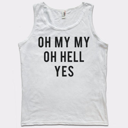 Oh My My - 6DollarShirts