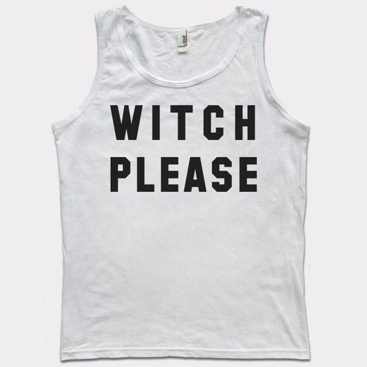 Witch Please - 6DollarShirts