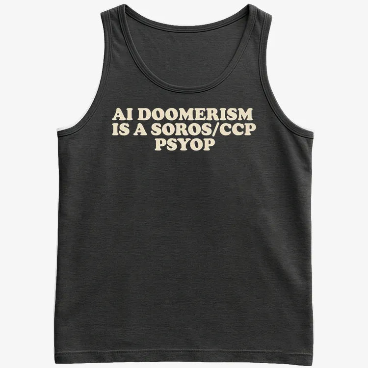 AI DOOMERISM IS A SOROS/CCP PSYOP-Men's Tank Top-Black