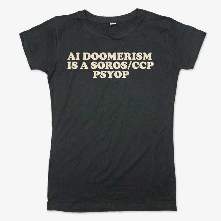 AI DOOMERISM IS A SOROS/CCP PSYOP-Women's T-Shirt-Midnight