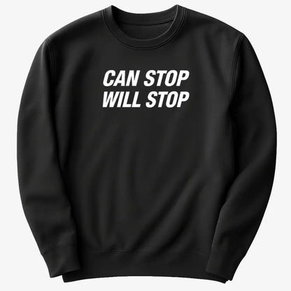 Can Stop Will Stop