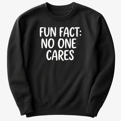 Fun Fact No One Cares