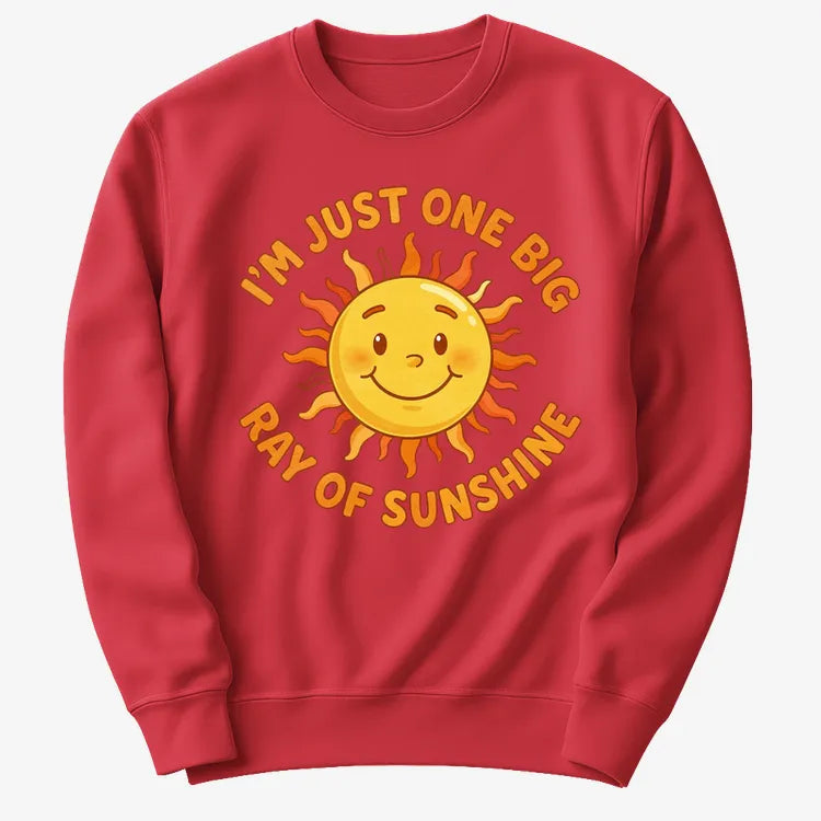 I'm Just One Big Ray of Sunshine