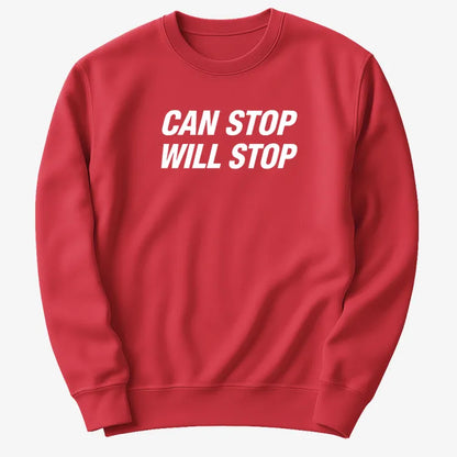 Can Stop Will Stop