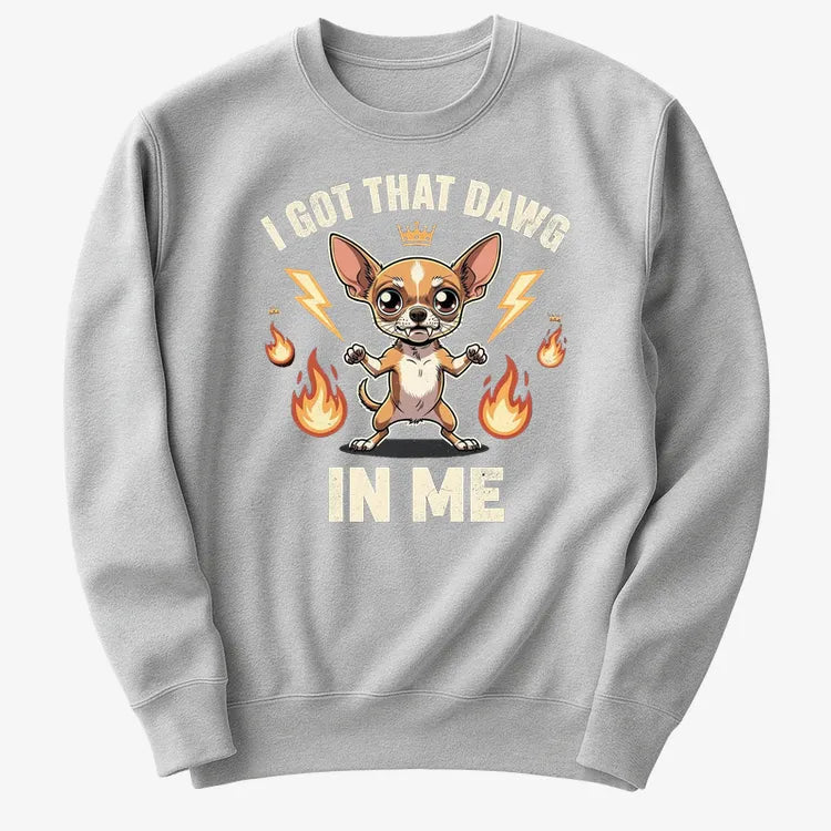 I Got That Dawg In Me