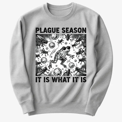 Plague Season: It Is What It Is