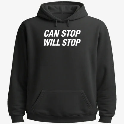 Can Stop Will Stop