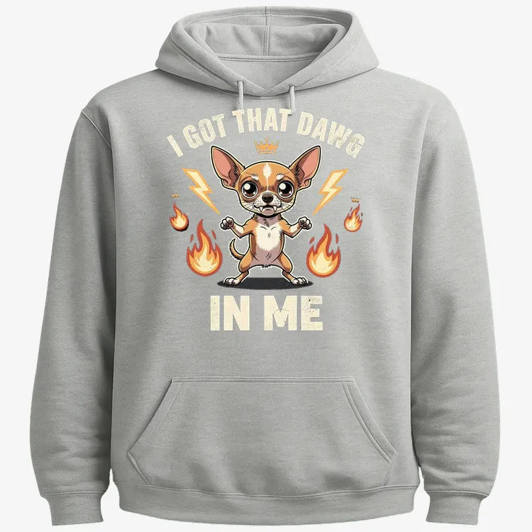 I Got That Dawg In Me