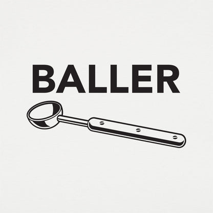 Baller Melon Baller Scoop Pun