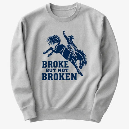 Broke but Not Broken-Sweatshirt-Gray Heather