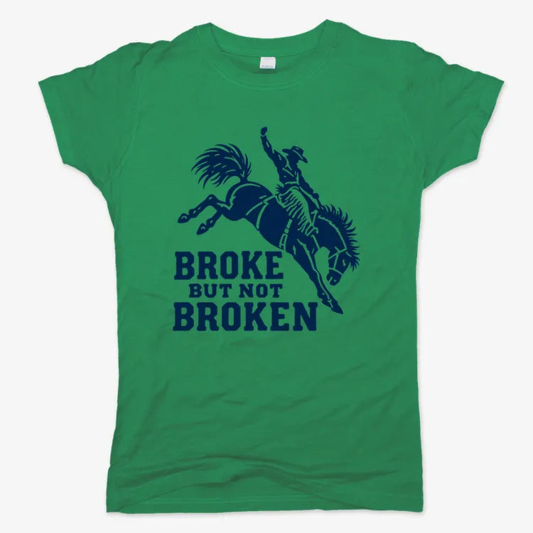 Broke but Not Broken-Women's T-Shirt-Lucky Green