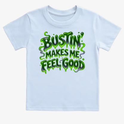 Bustin' Makes Me Feel Good-Kids T-Shirt-Blue
