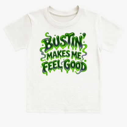 Bustin' Makes Me Feel Good-Kids T-Shirt-White