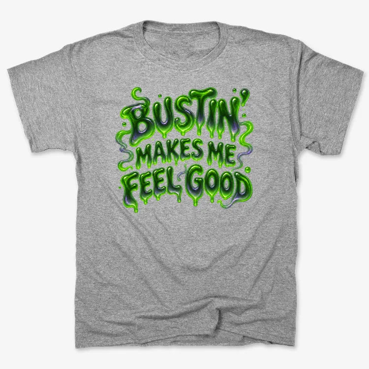 Bustin' Makes Me Feel Good-Unisex Heavyweight T-Shirt-Heather Gray