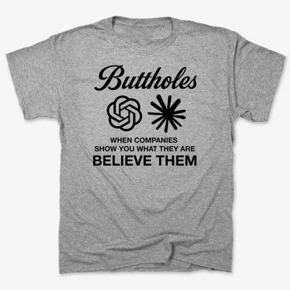 Buttholes: Believe them-Men's T-Shirt-Gray Heather