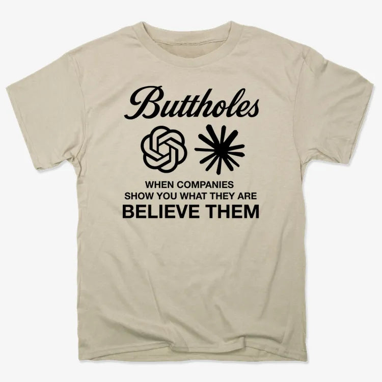 Buttholes: Believe them-Men's T-Shirt-Sand