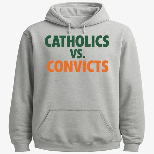 CATHOLICS vs. CONVICTS-Hoodie-Gray Heather