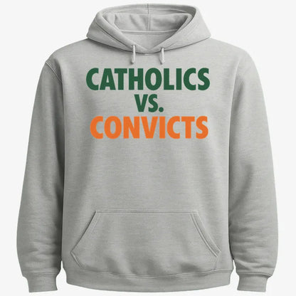 CATHOLICS vs. CONVICTS-Hoodie-Gray Heather