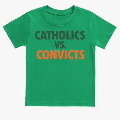 CATHOLICS vs. CONVICTS-Kids T-Shirt-Green
