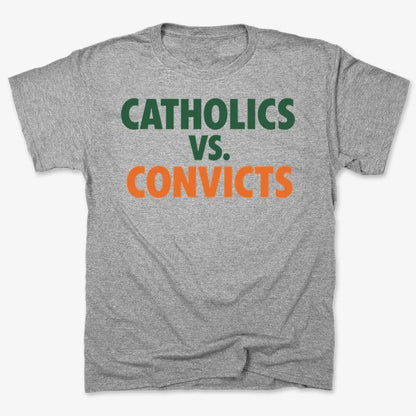 CATHOLICS vs. CONVICTS-Men's T-Shirt-Gray Heather