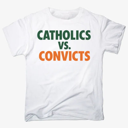CATHOLICS vs. CONVICTS-Men's T-Shirt-White