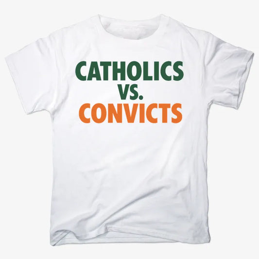 CATHOLICS vs. CONVICTS-Men's T-Shirt-White