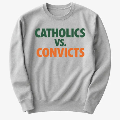 CATHOLICS vs. CONVICTS-Sweater-Gray Heather