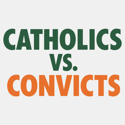 CATHOLICS vs. CONVICTS-Default-Thumbnail