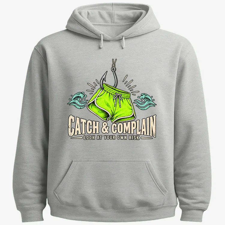 Catch & Complain Look at Your Own Risk-Hoodie-Gray Heather