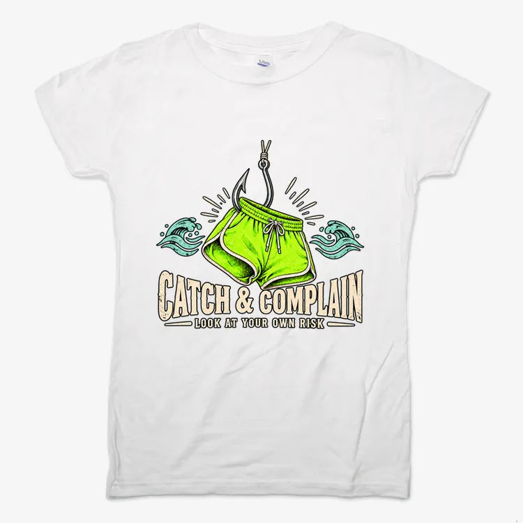 Catch & Complain Look at Your Own Risk-Women's T-Shirt-Snow