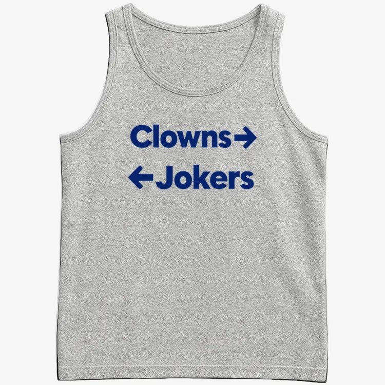 Clowns To The Left Jokers To The Right-Men's Tank Top-Gray Heather