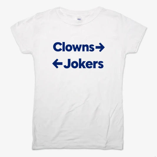 Clowns To The Left Jokers To The Right-Women's T-Shirt-Snow