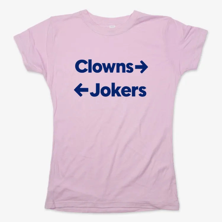 Clowns To The Left Jokers To The Right-Women's T-Shirt-Soft Pink