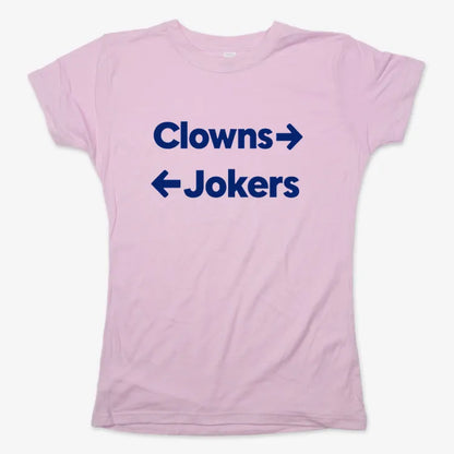 Clowns To The Left Jokers To The Right-Women's T-Shirt-Soft Pink