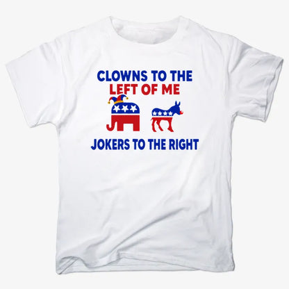 Clowns to the Left of Me Jokers to the Right-Unisex Heavyweight T-Shirt-White