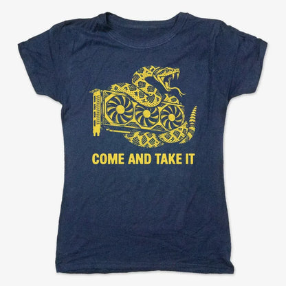 Come And Take It GPU-Women's T-Shirt-True Navy