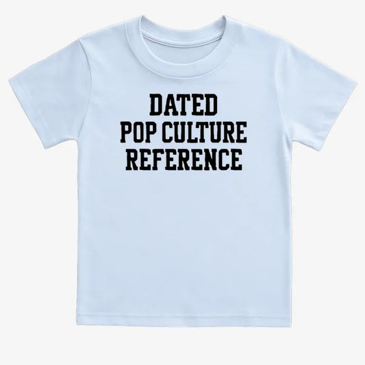 Dated Pop Culture Reference-Kids T-Shirt-Blue